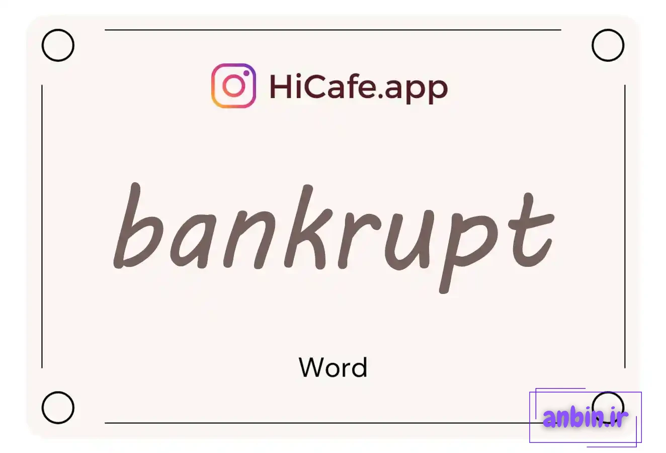 Meaning and usage of bankrupt word