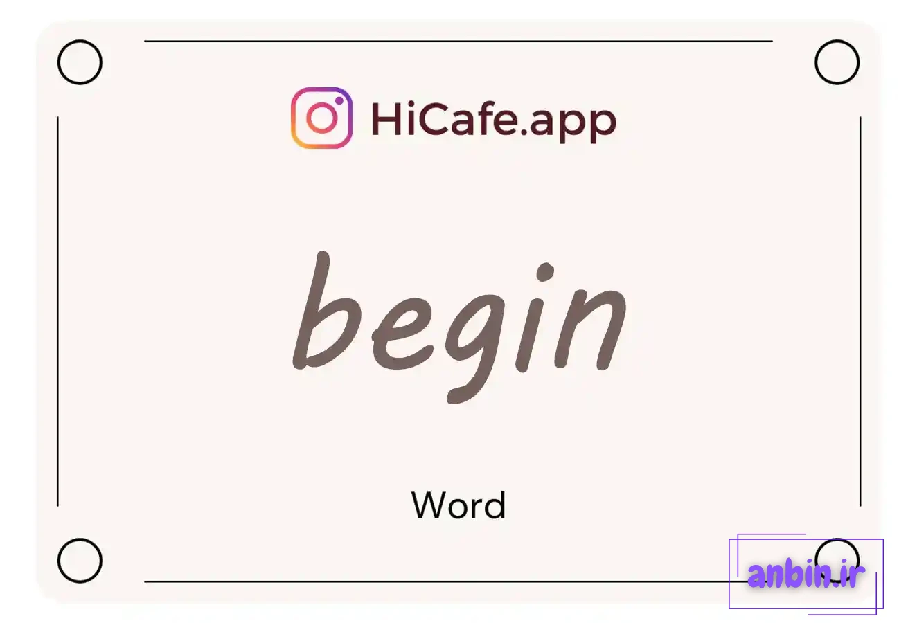 Meaning and usage of begin word
