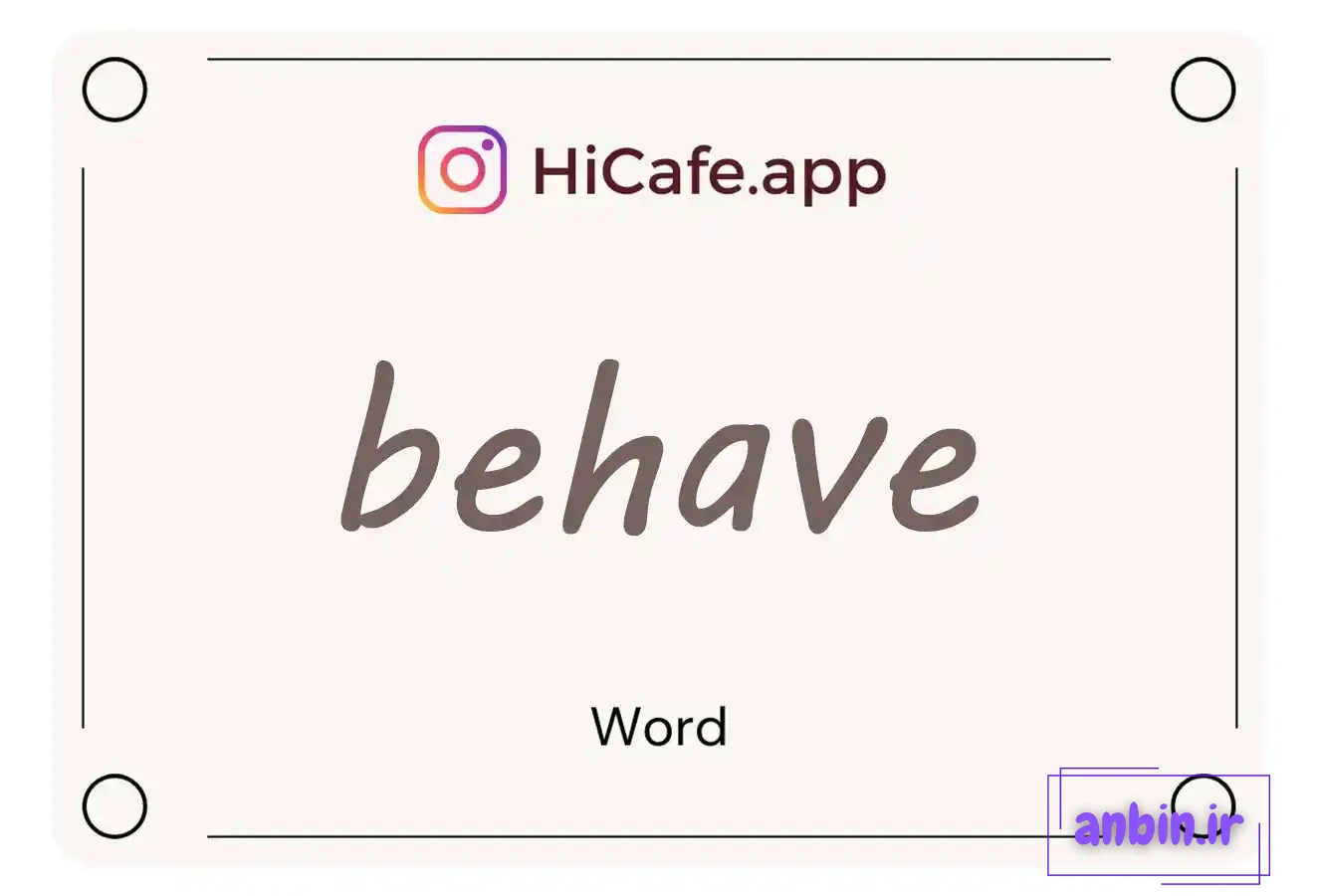 Meaning and usage of behave word