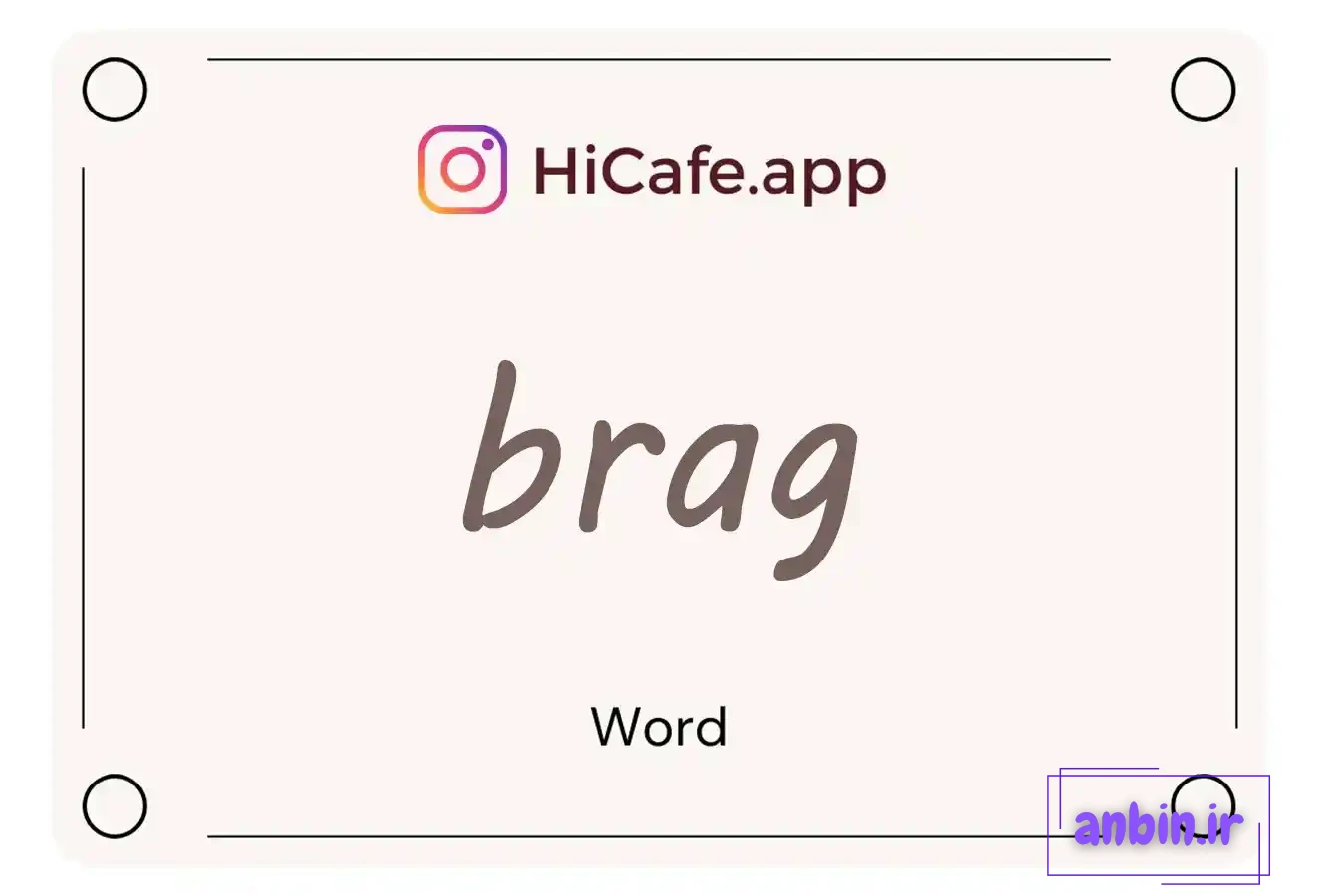 Meaning and usage of brag word
