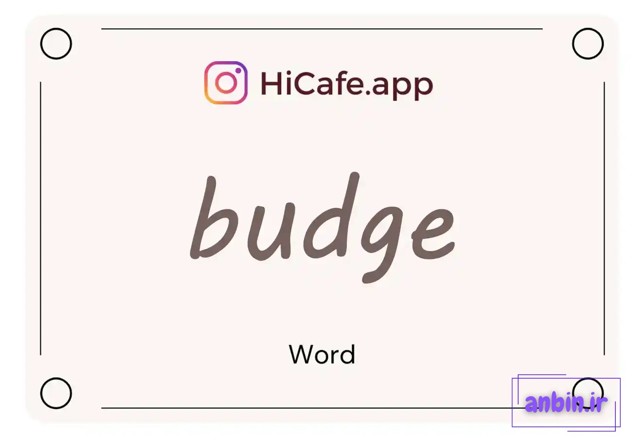 Meaning and usage of budge word
