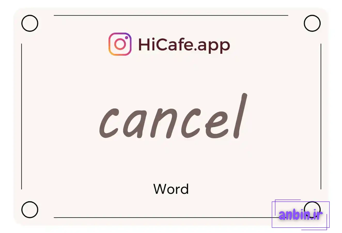 Meaning and usage of cancel word