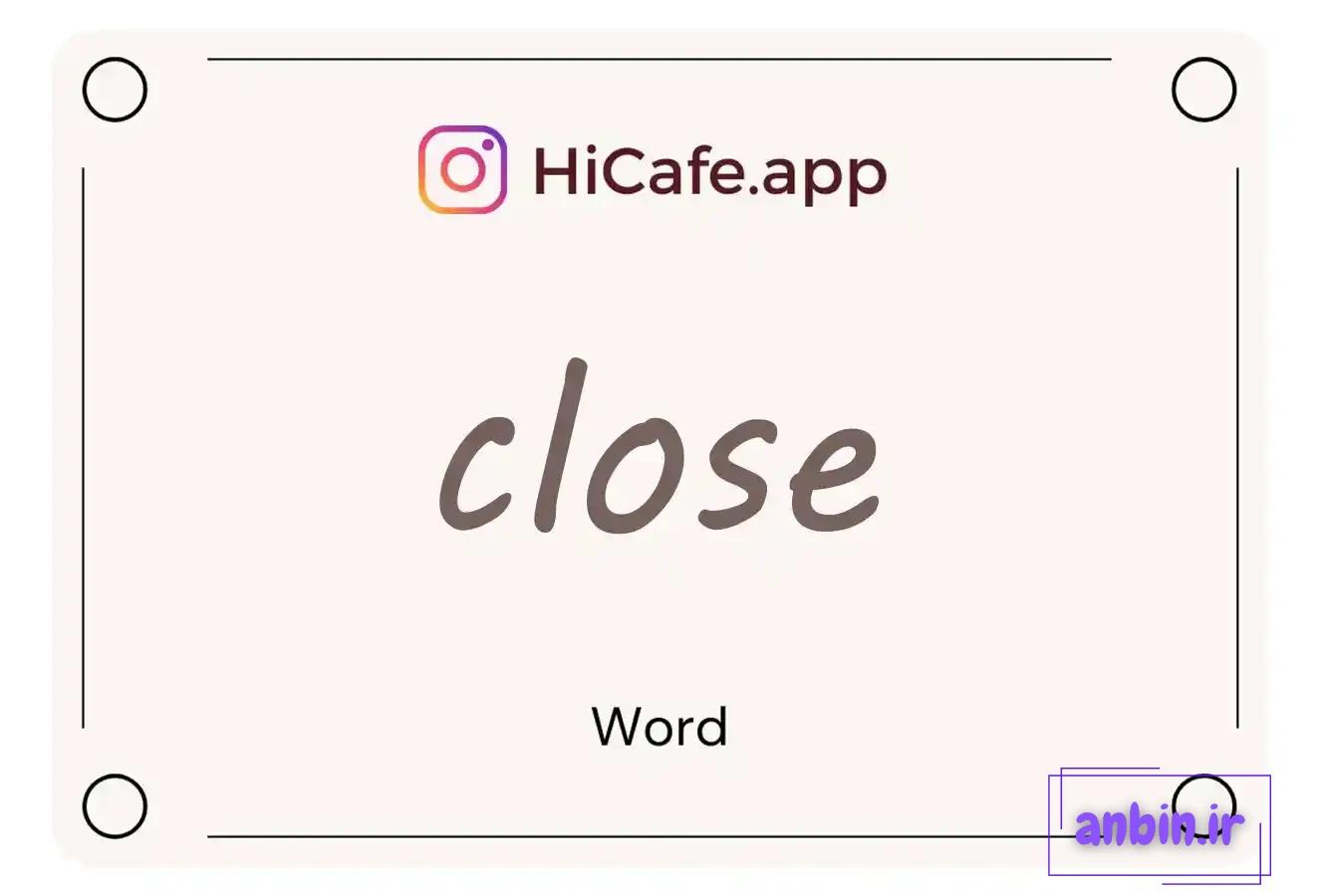 Meaning and usage of close Adj word