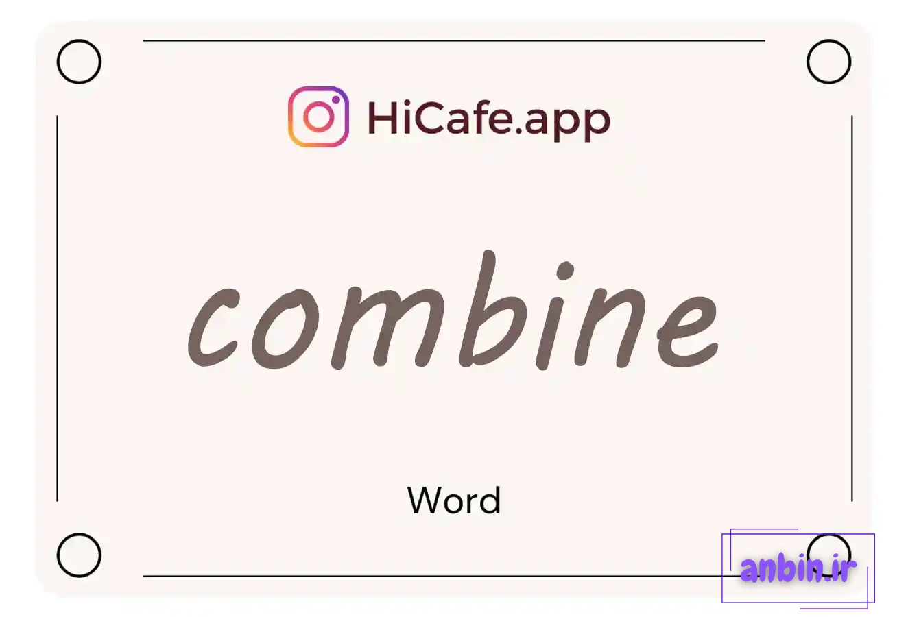 Meaning and usage of combine word