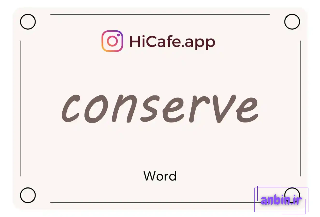 Meaning and usage of conserve word