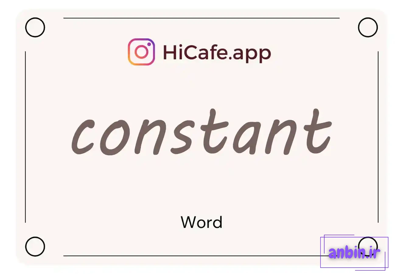 Meaning and usage of constant word