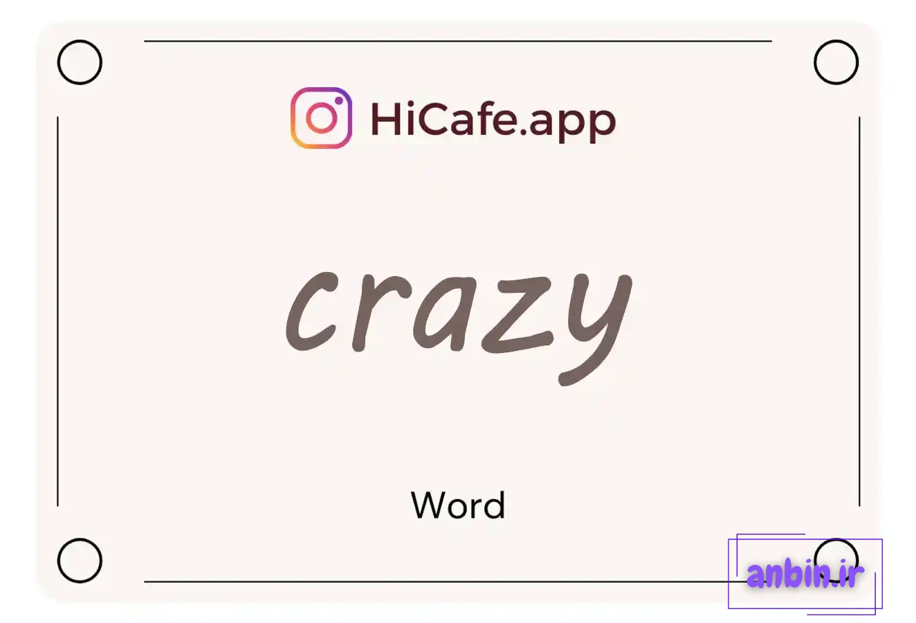 Meaning and usage of crazy word