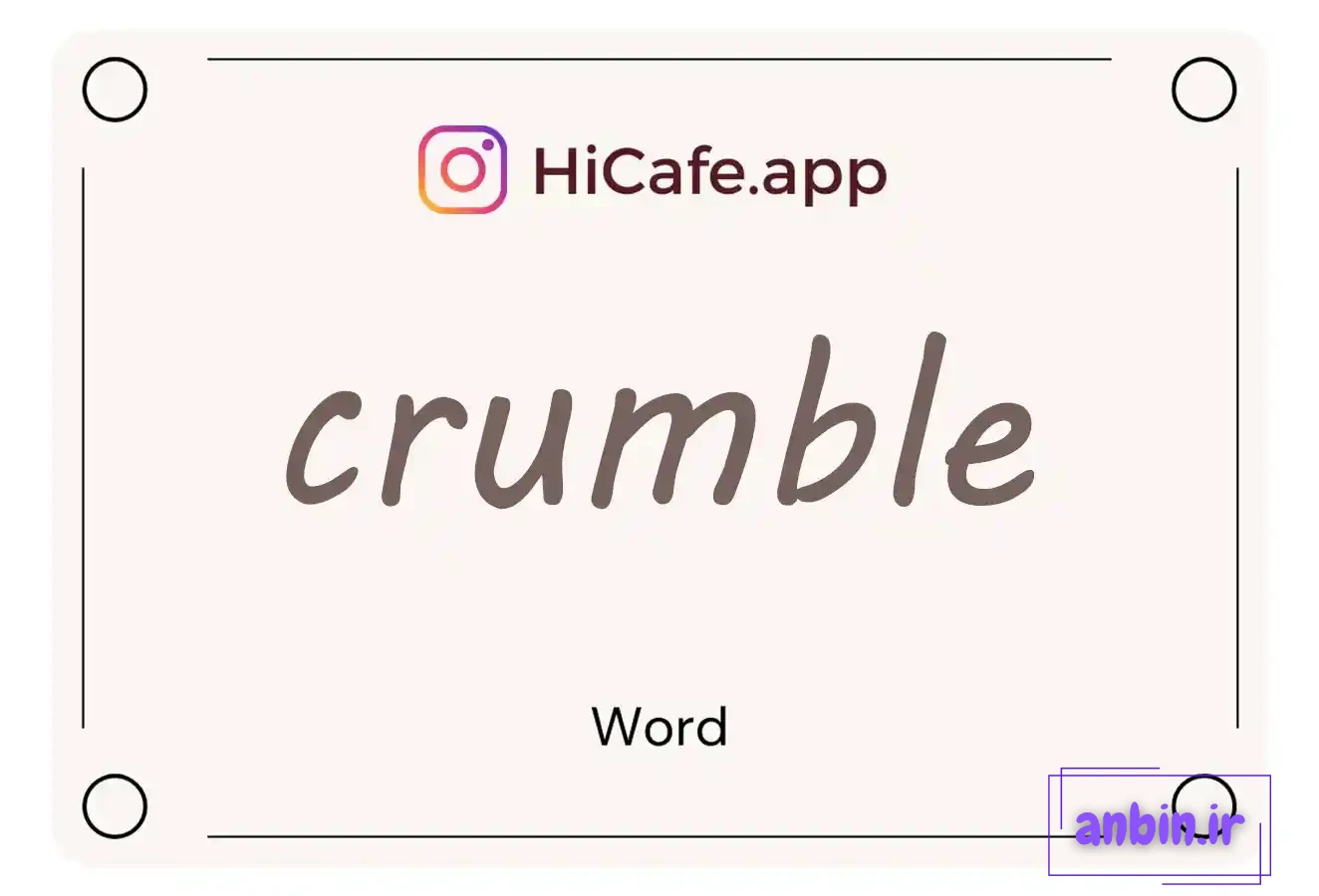 Meaning and usage of crumble word