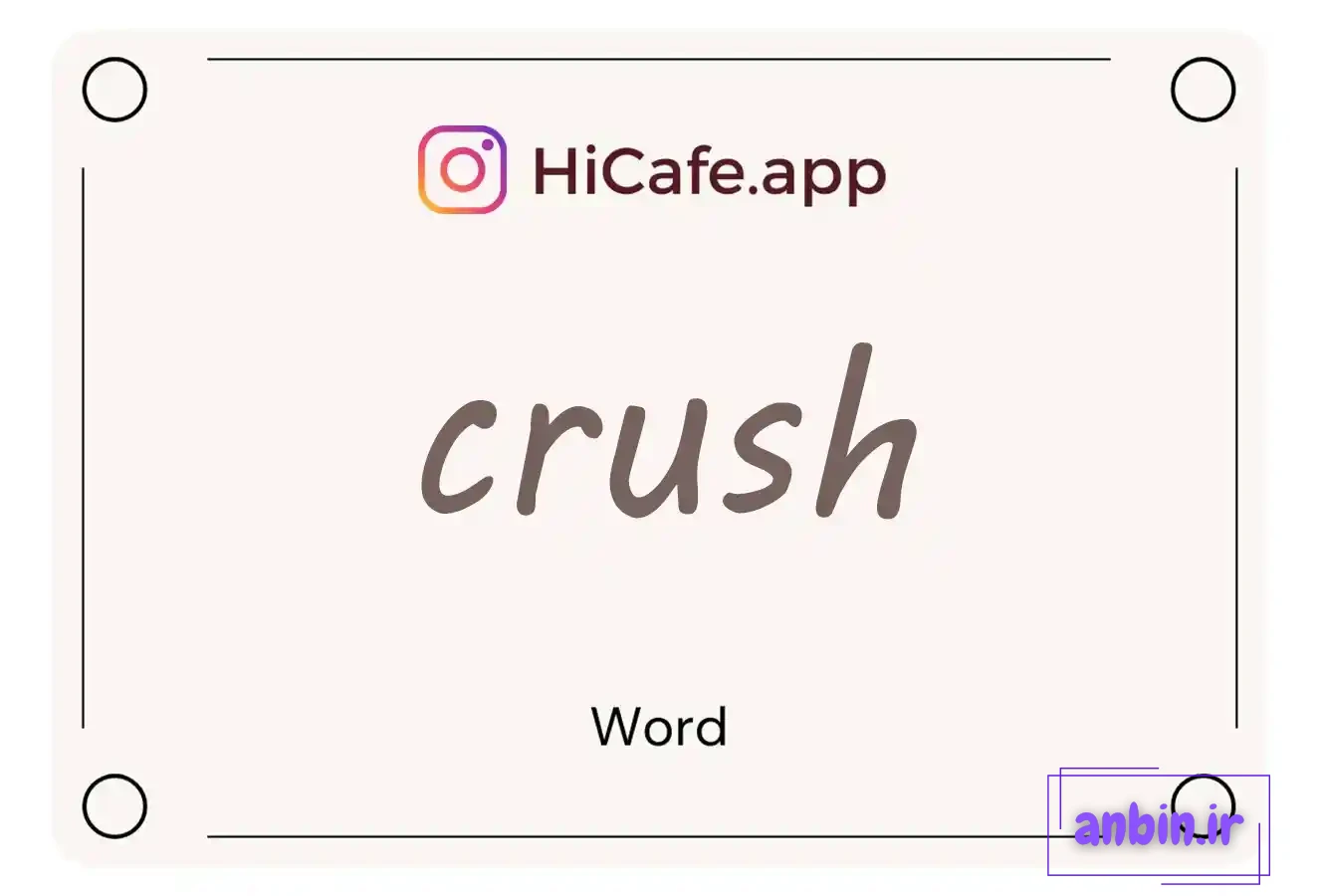 Meaning and usage of crush word