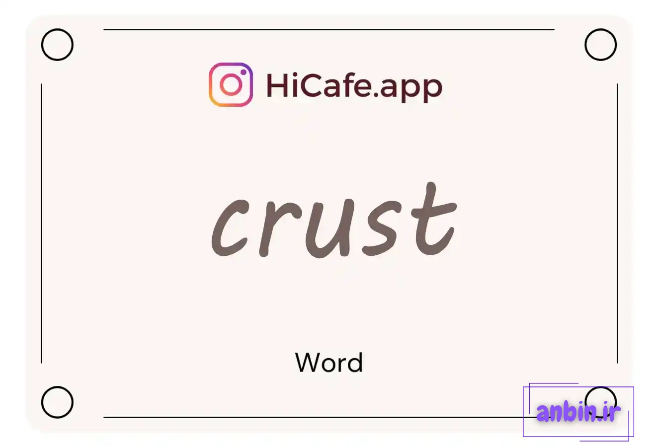 Meaning and usage of crust word