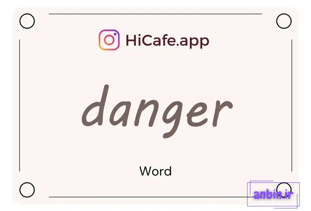 Meaning and usage of danger word