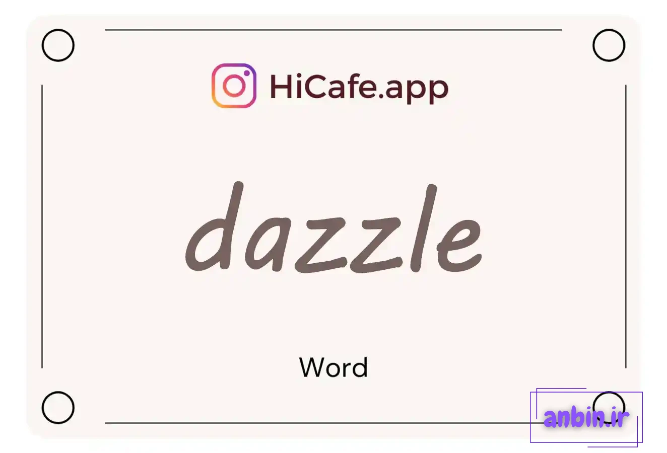 Meaning and usage of dazzle word