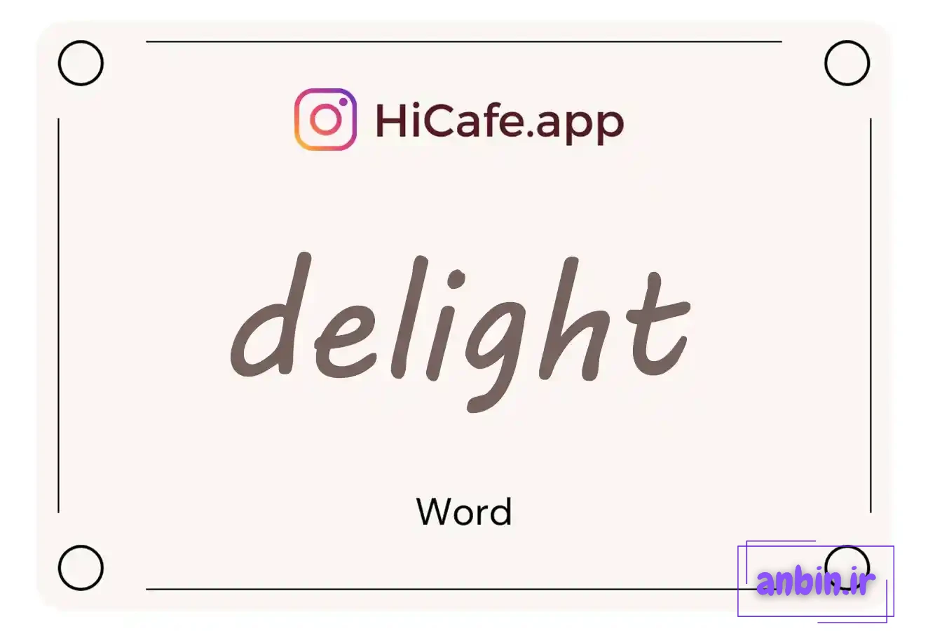 Meaning and usage of delight word