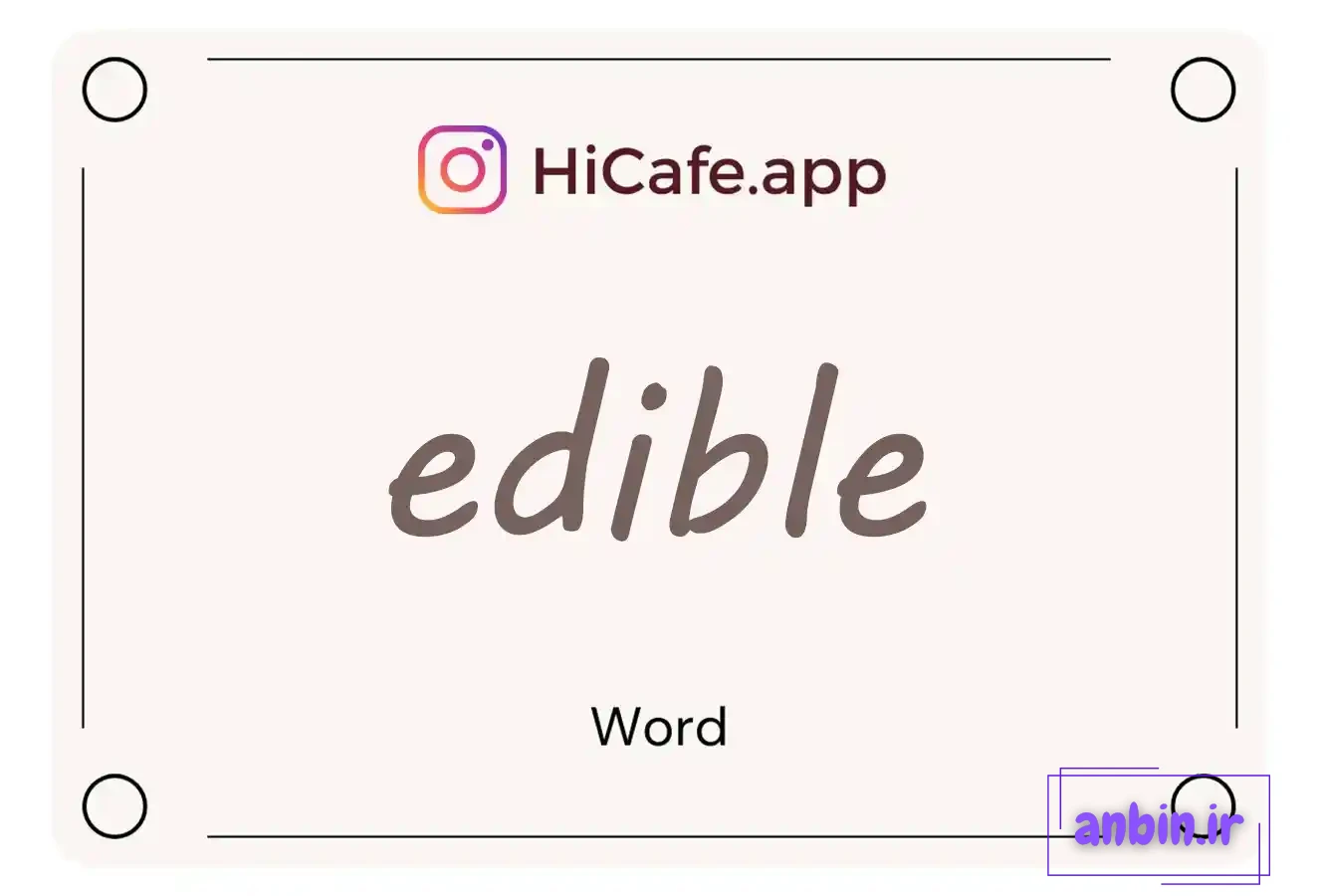 Meaning and usage of edible word