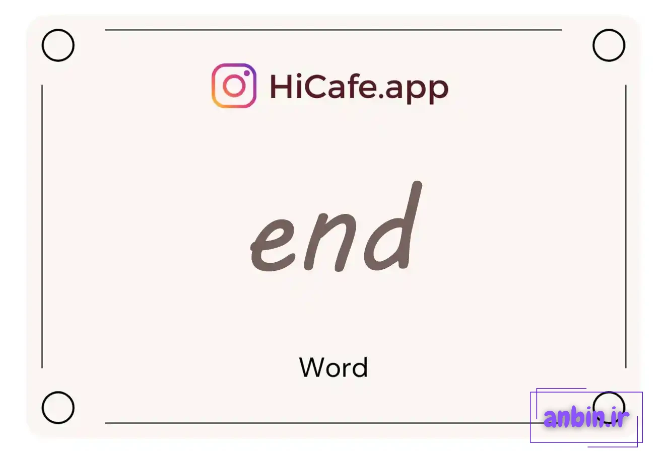 Meaning and usage of end word