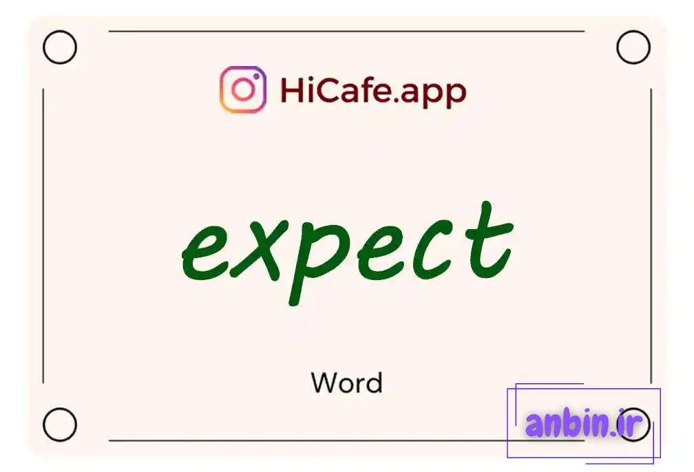Meaning and usage of expect word