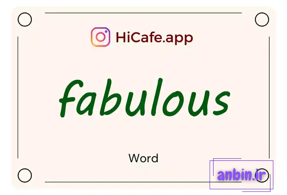 Meaning and usage of fabulous word