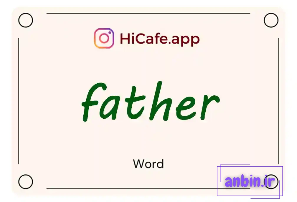 Meaning and usage of father word