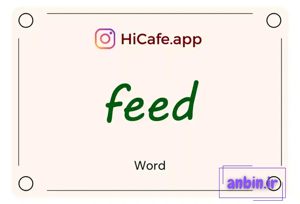 Meaning and usage of feed word