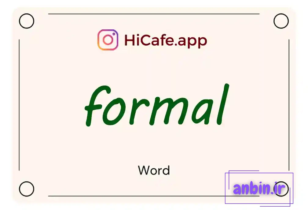 Meaning and usage of formal word