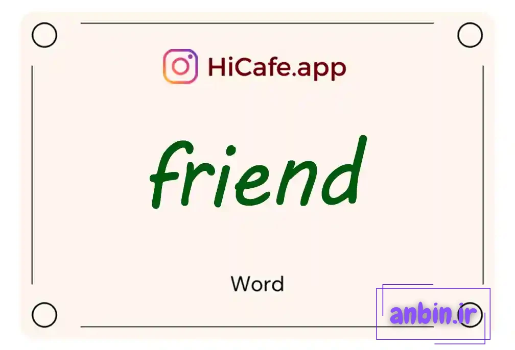 Meaning and usage of friend word