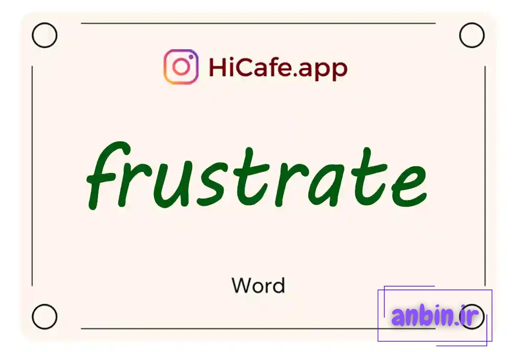 Meaning and usage of frustrate word