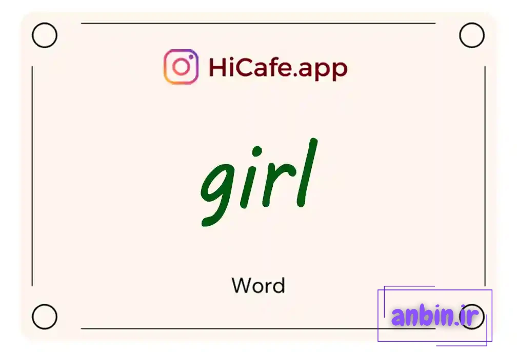Meaning and usage of girl word