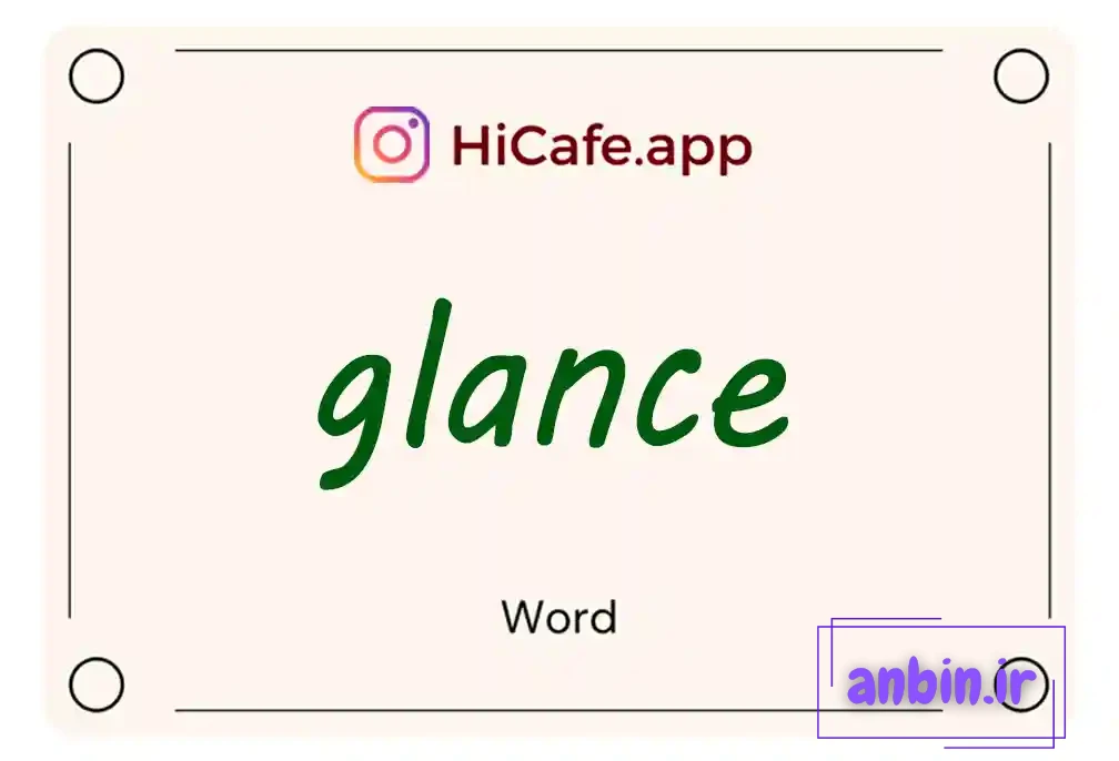 Meaning and usage of glance word