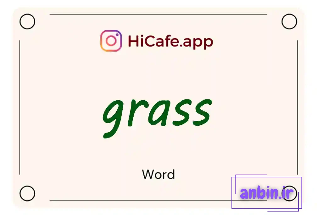 Meaning and usage of grass word