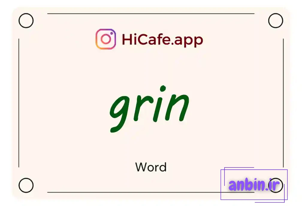 Meaning and usage of grin word