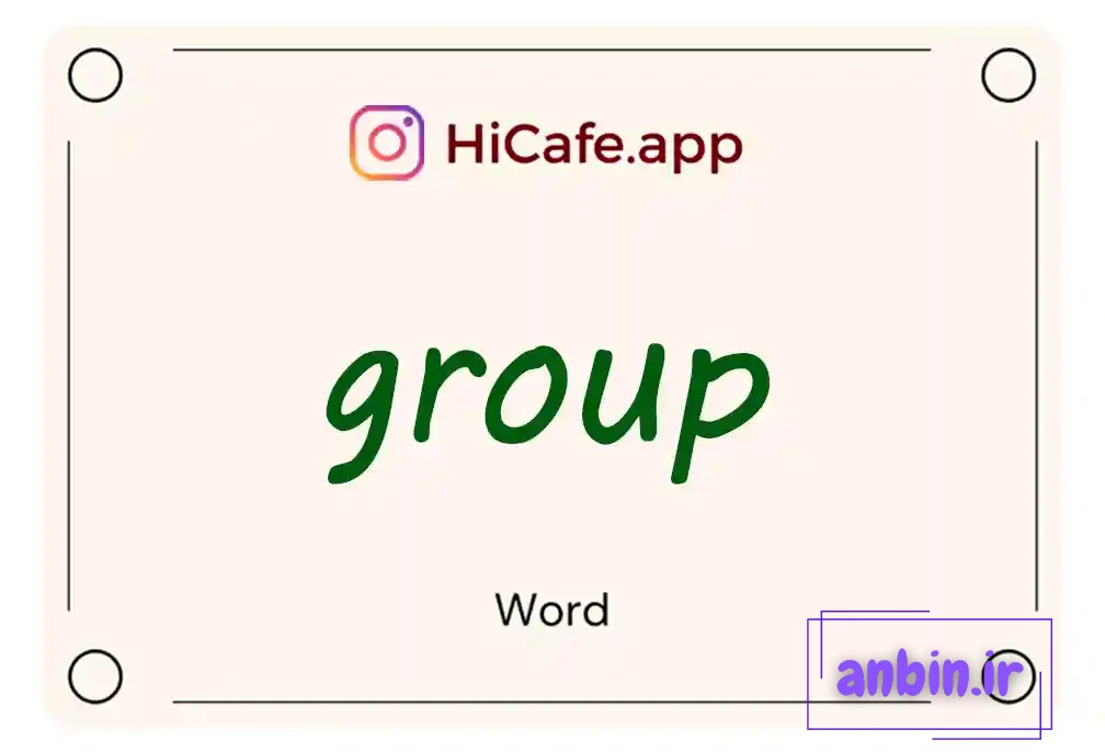 Meaning and usage of group word