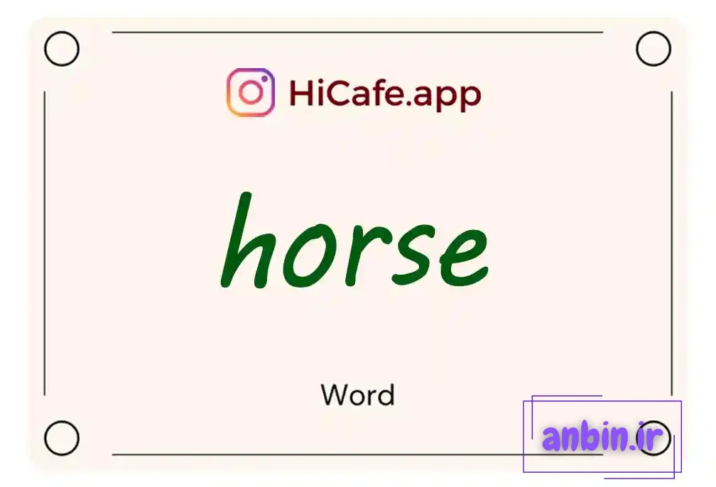 Meaning and usage of horse word
