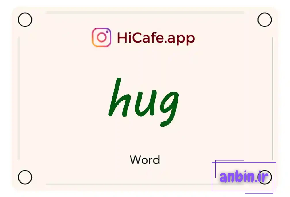 Meaning and usage of hug word