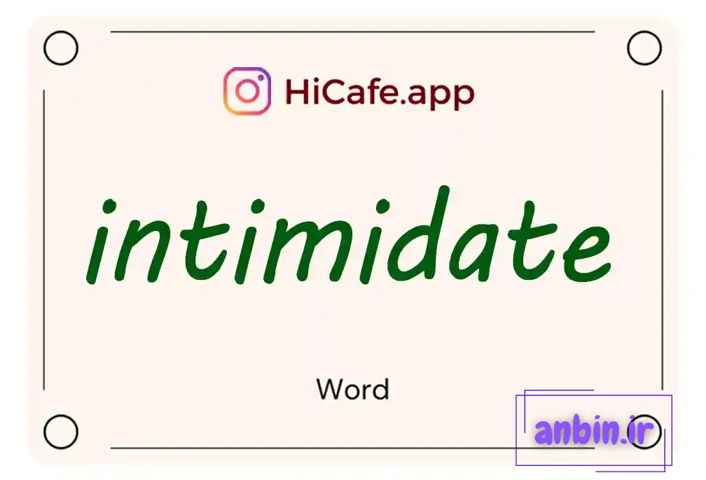 Meaning and usage of intimidate word