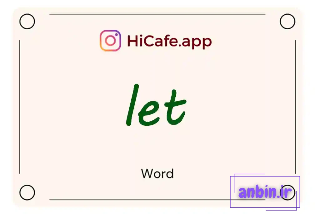 Meaning and usage of let word