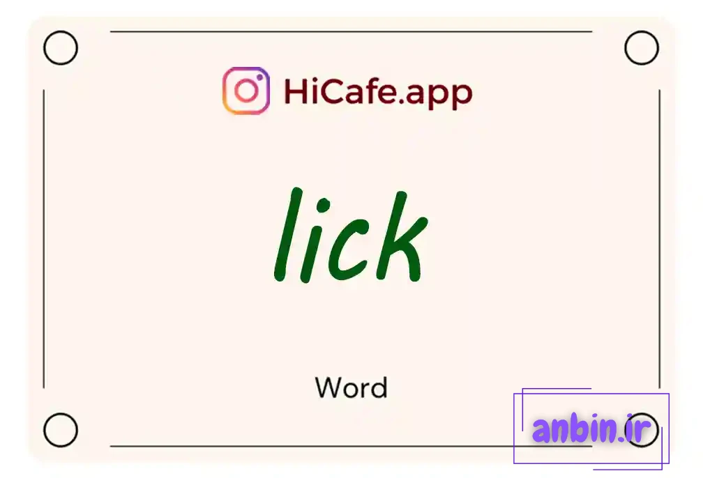 Meaning and usage of lick word