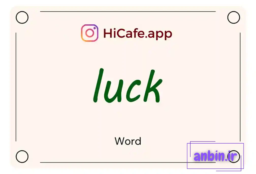 Meaning and usage of luck word