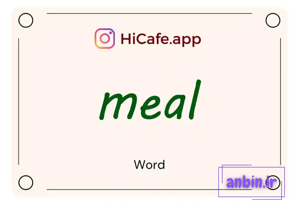 Meaning and usage of meal word
