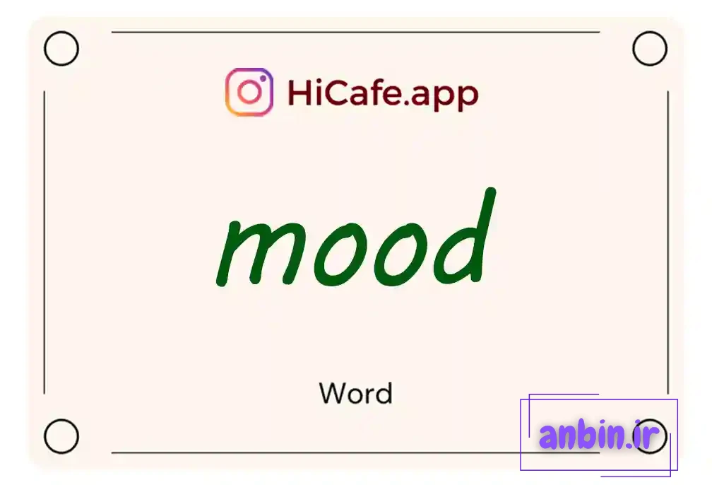 Meaning and usage of mood word