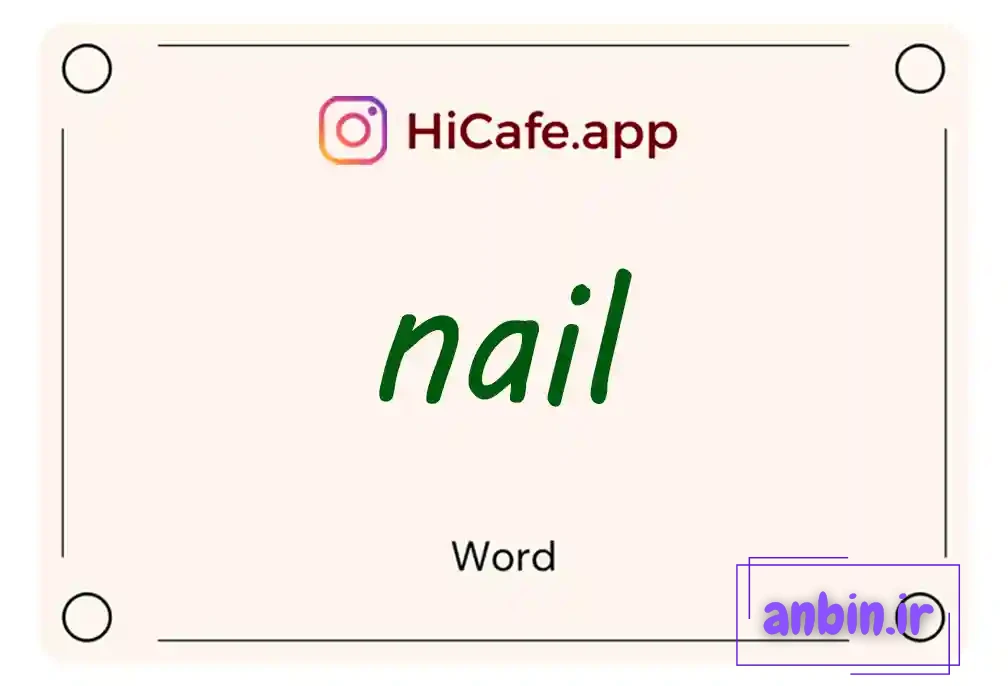 Meaning and usage of nail word