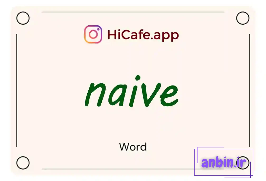 Meaning and usage of naive word
