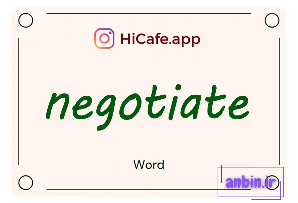 Meaning and usage of negotiate word