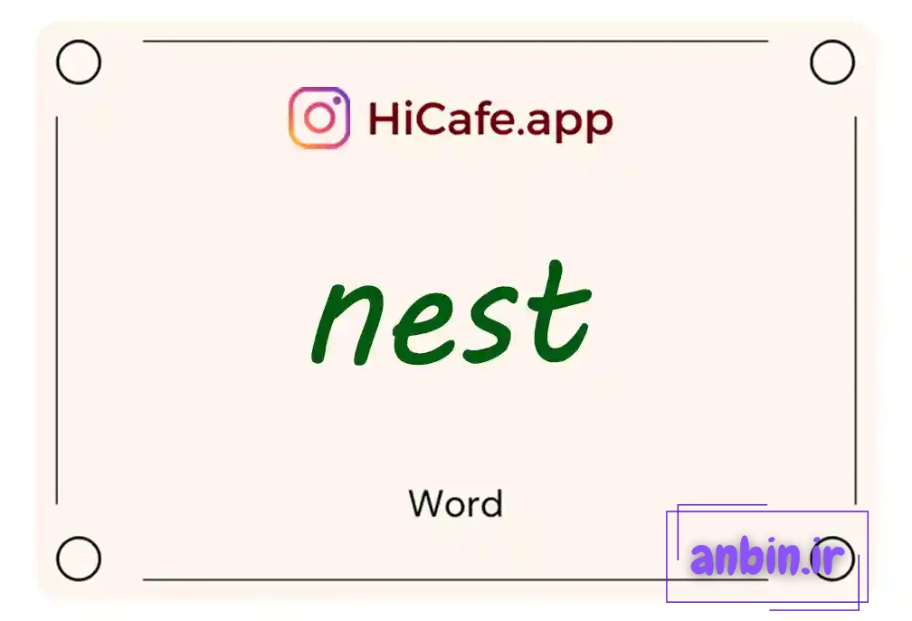 Meaning and usage of nest word