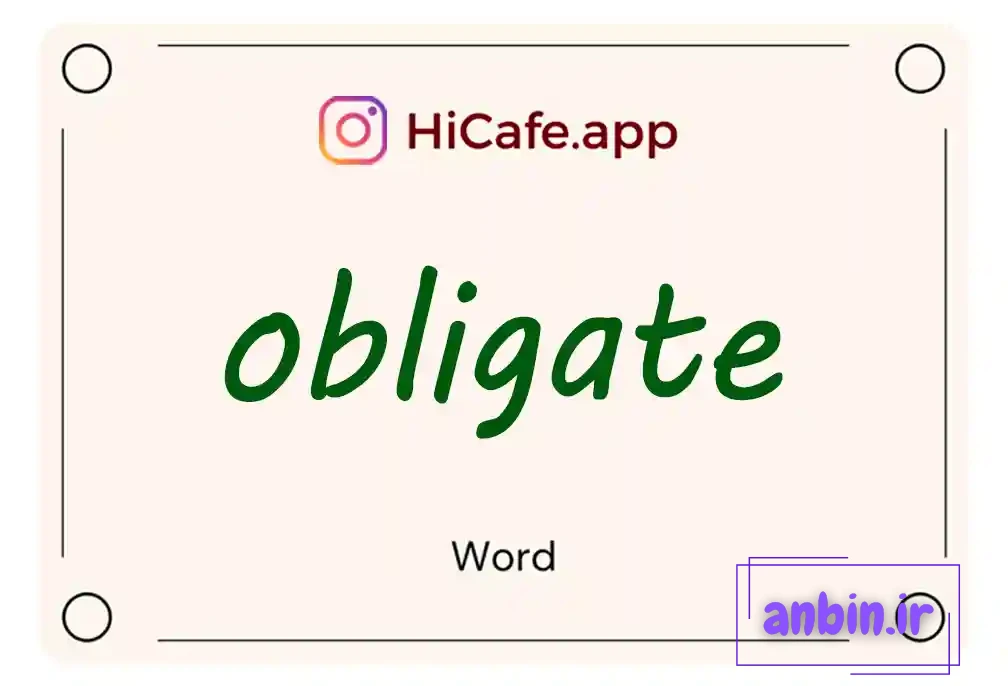 Meaning and usage of obligate word