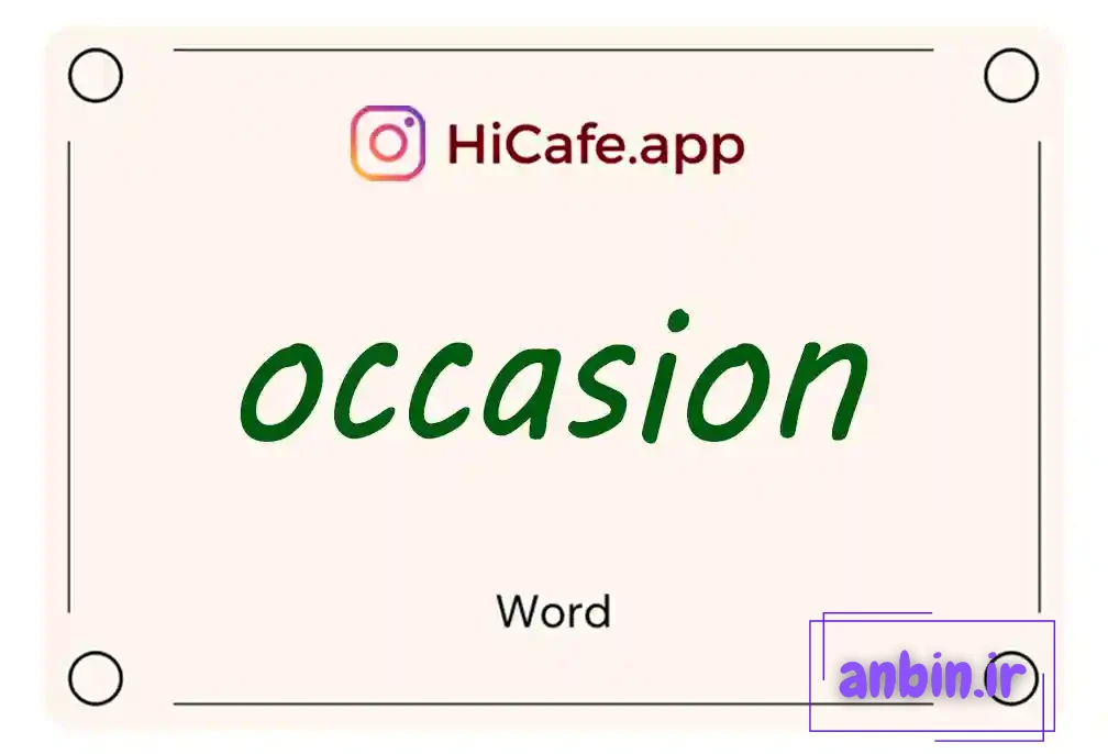 Meaning and usage of occasion word