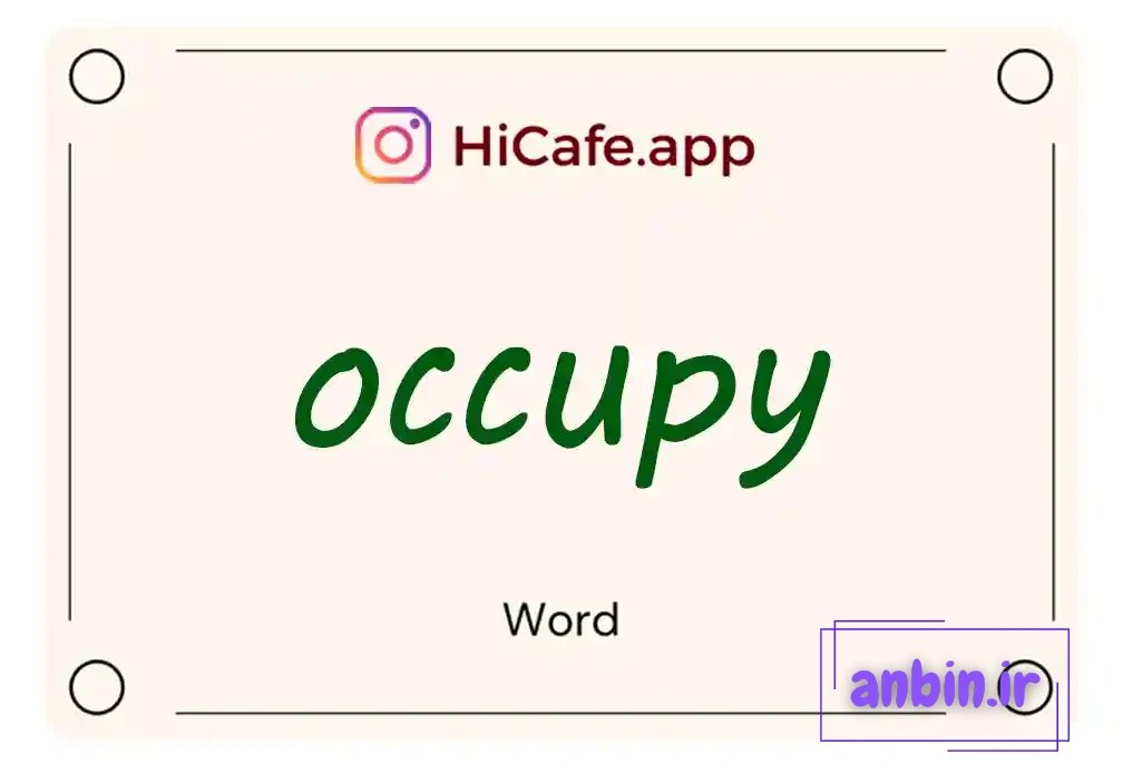 Meaning and usage of occupy word