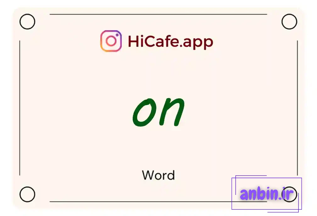Meaning and usage of on word