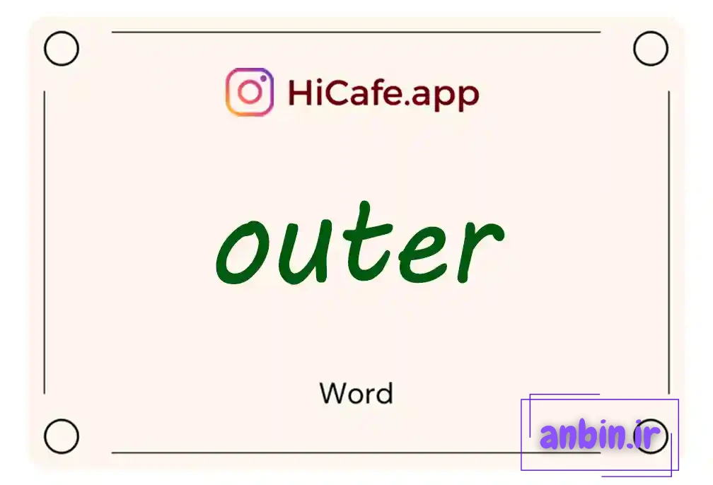 Meaning and usage of outer word