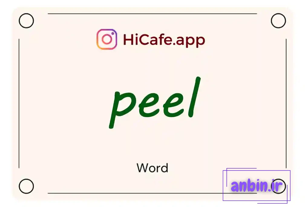 Meaning and usage of peel word