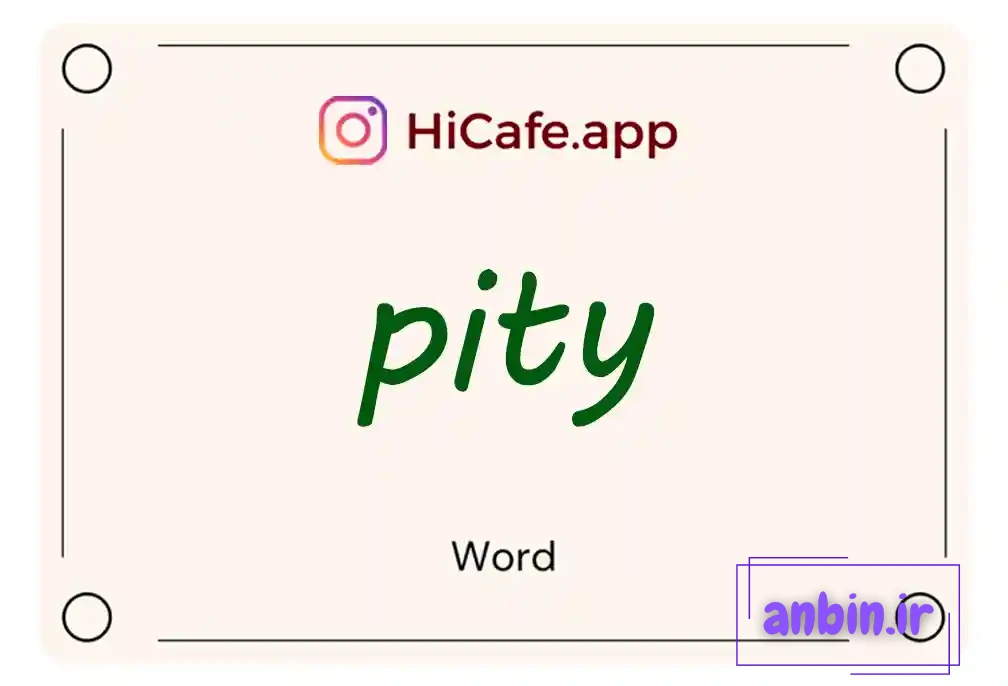 Meaning and usage of pity word
